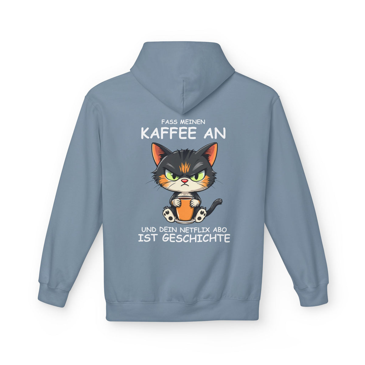 Faß meinen Kaffee an Unisex Premium Hoodie