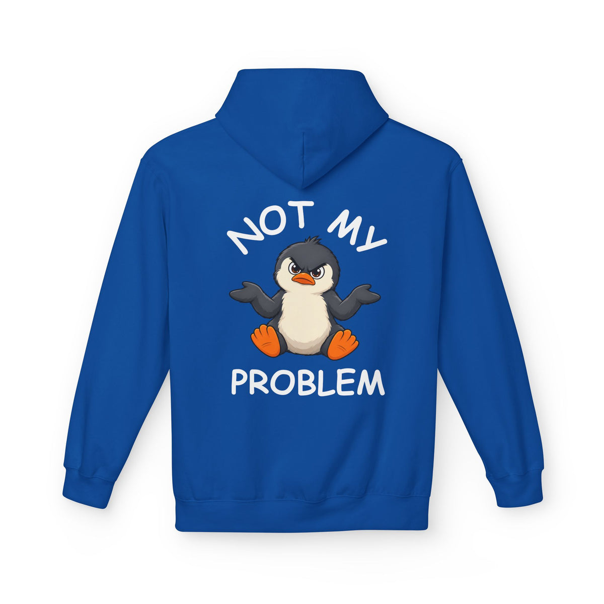 Not my Problem Premium Hoodie