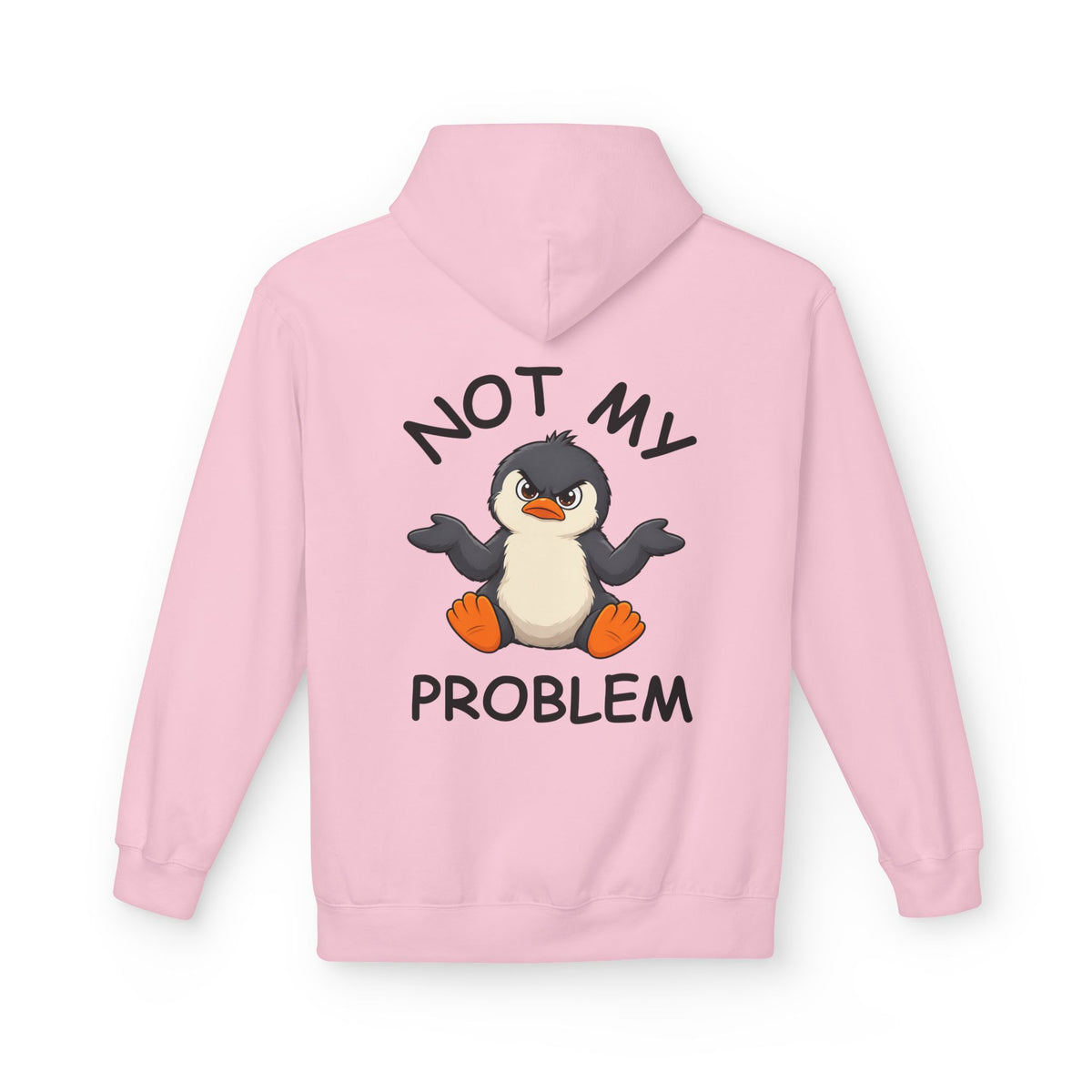 Not my Problem Premium Hoodie