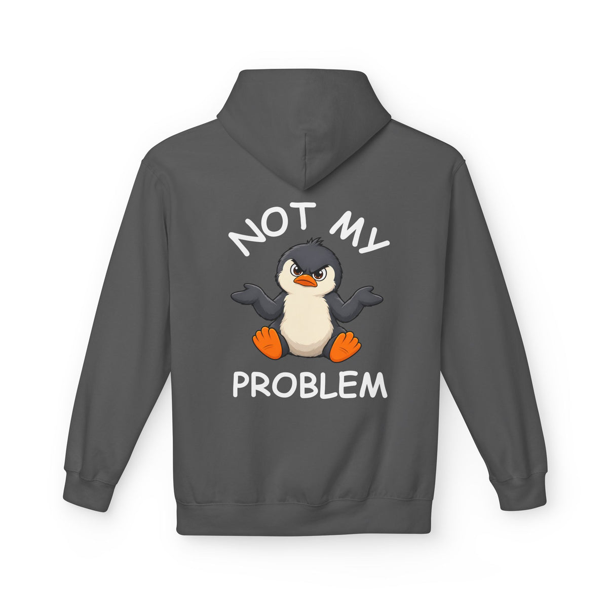 Not my Problem Premium Hoodie