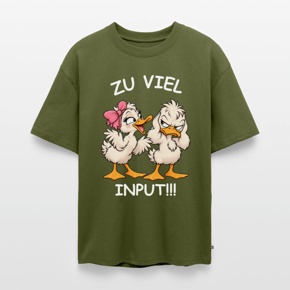 Zu viel Input Unisex Premium Oversized Organic T-Shirt - Khaki