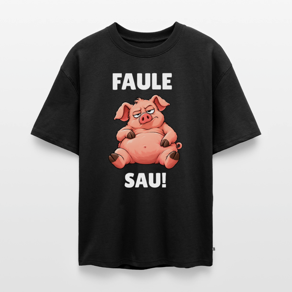 Faule Sau Unisex Premium Oversized Organic T-Shirt - Schwarz