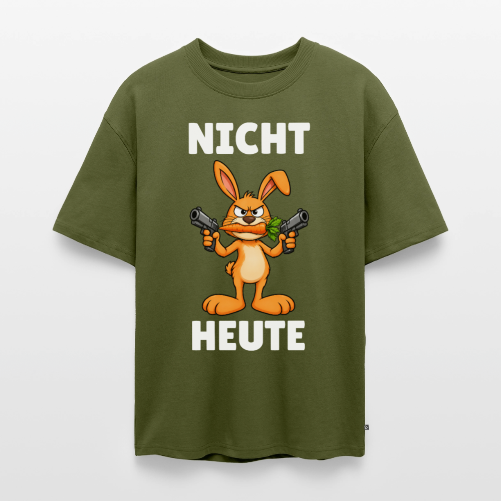 Nicht Heute Unisex Premium Oversized Organic T-Shirt - Khaki