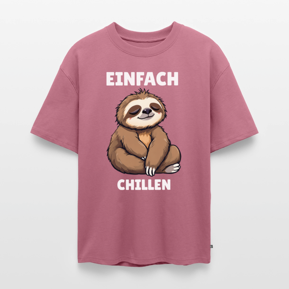 Einfach chillen Unisex Premium Oversized Organic T-Shirt - Mauve