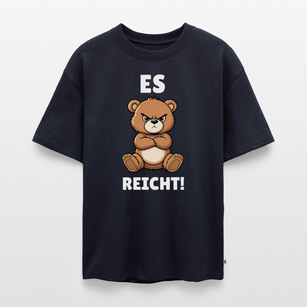 Es reicht Unisex Premium Oversized Organic T-Shirt - Navy