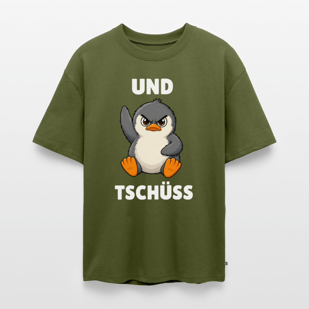 Und Tschüss Unisex Premium Oversized Organic T-Shirt - Khaki