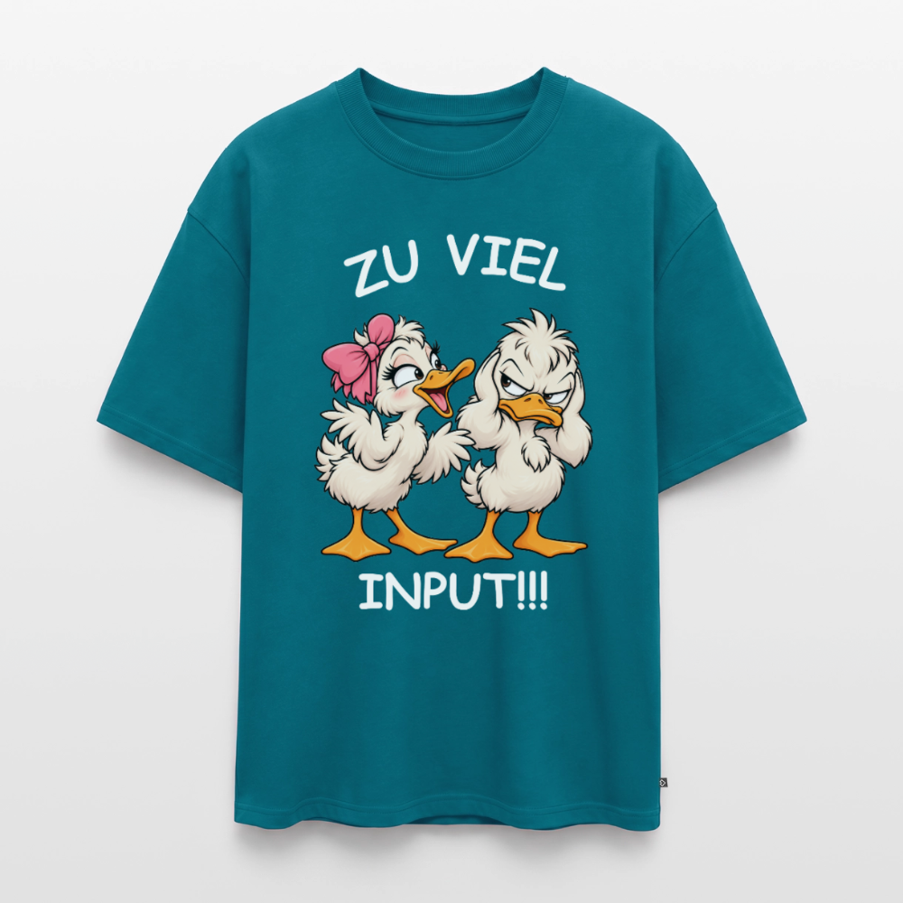 Zu viel Input Unisex Premium Oversized Organic T-Shirt - Petrol