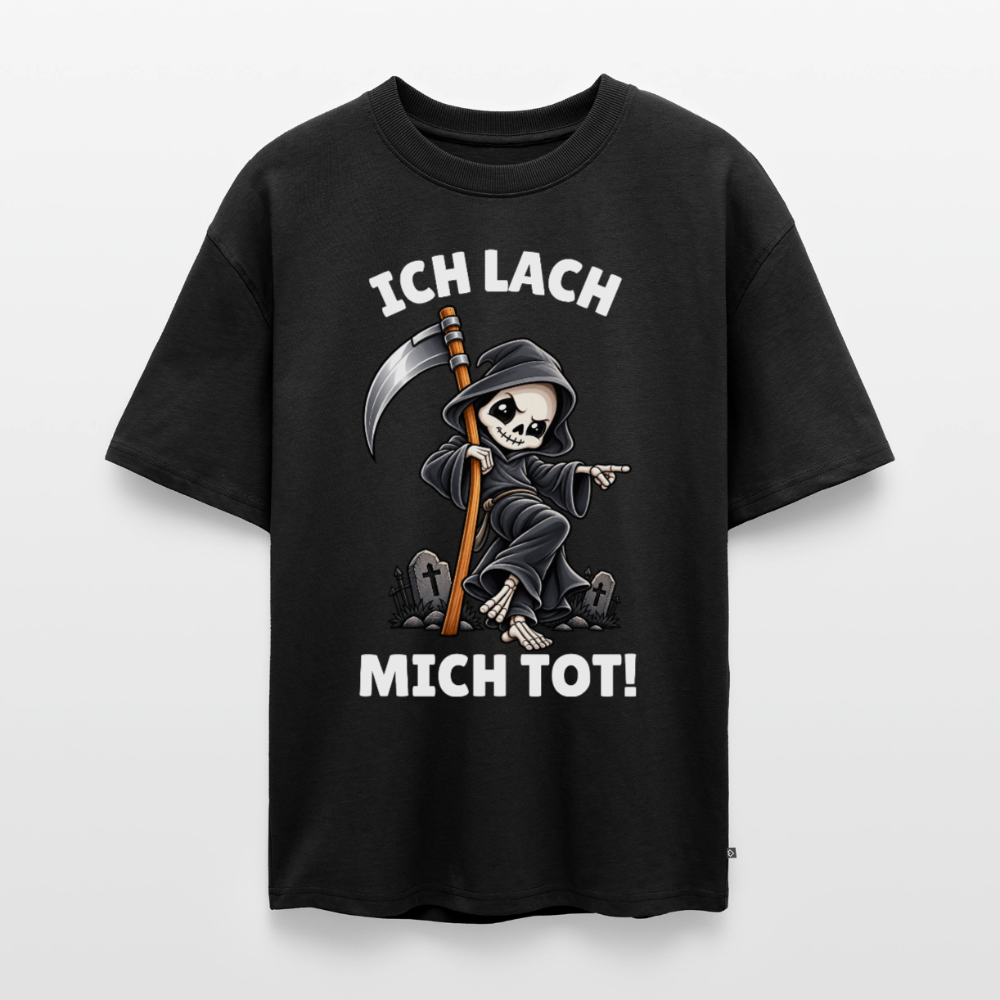 Ich lach Unisex Premium Oversized Organic T-Shirt - Schwarz