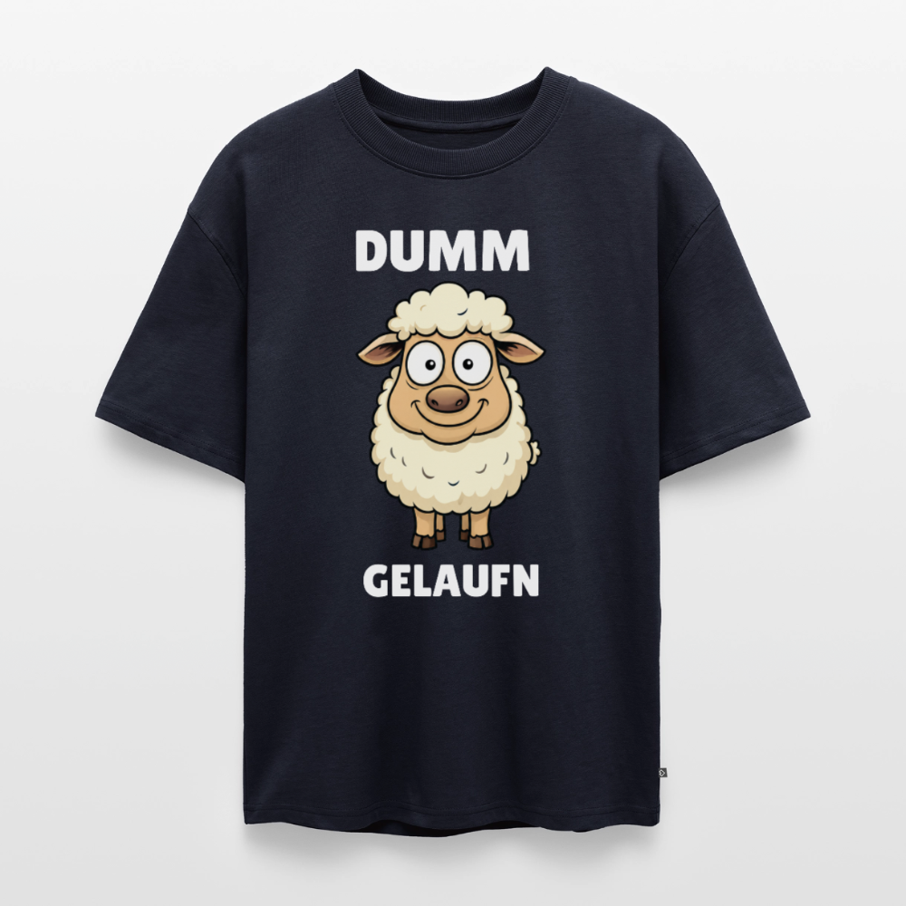 Dumm gelaufen Unisex Premium Oversized Organic T-Shirt - Navy