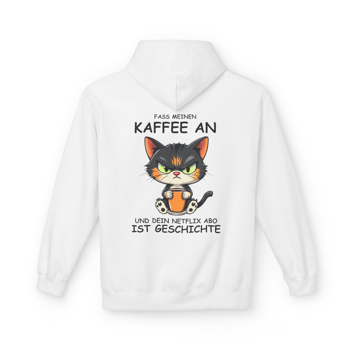 Faß meinen Kaffee an Unisex Premium Hoodie