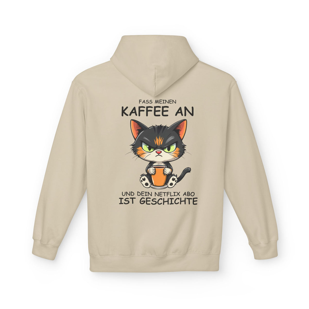 Faß meinen Kaffee an Unisex Premium Hoodie