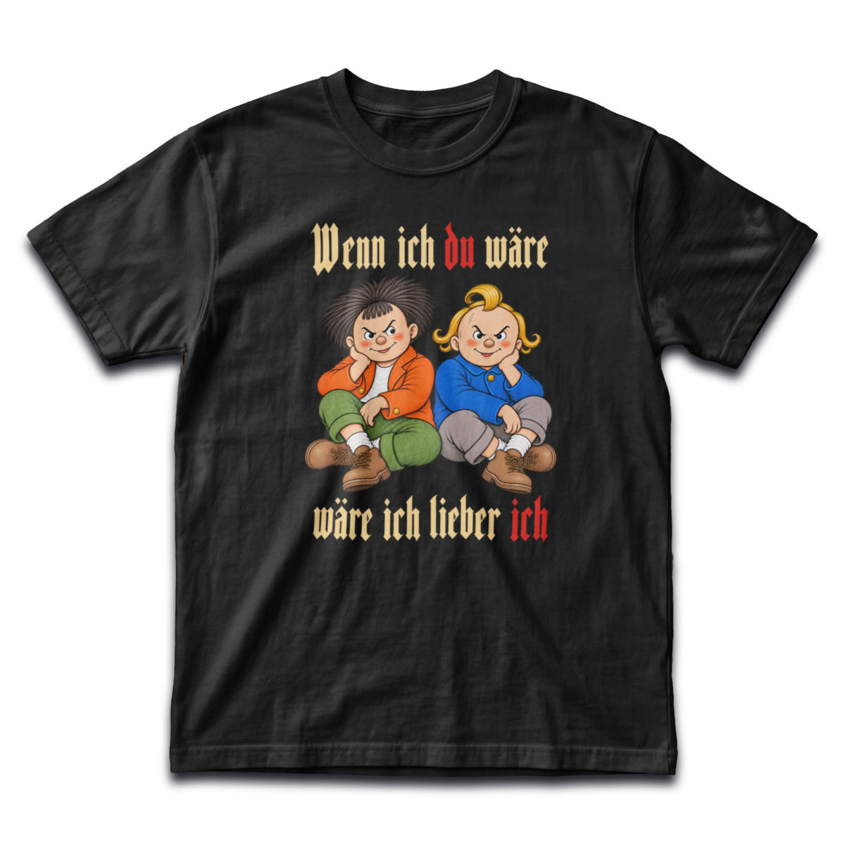 Wenn ich Du wäre Premium Shirt