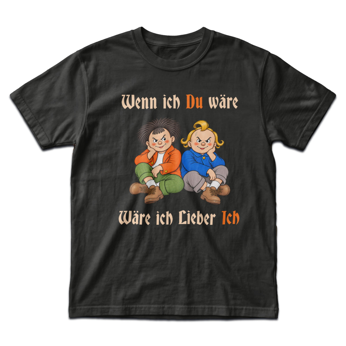 Wenn Ich Du wäre Premium Shirt